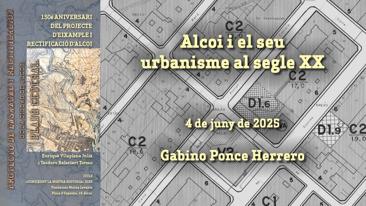 Alcoi i el seu urbanisme al segle XX (Gabino Ponce)