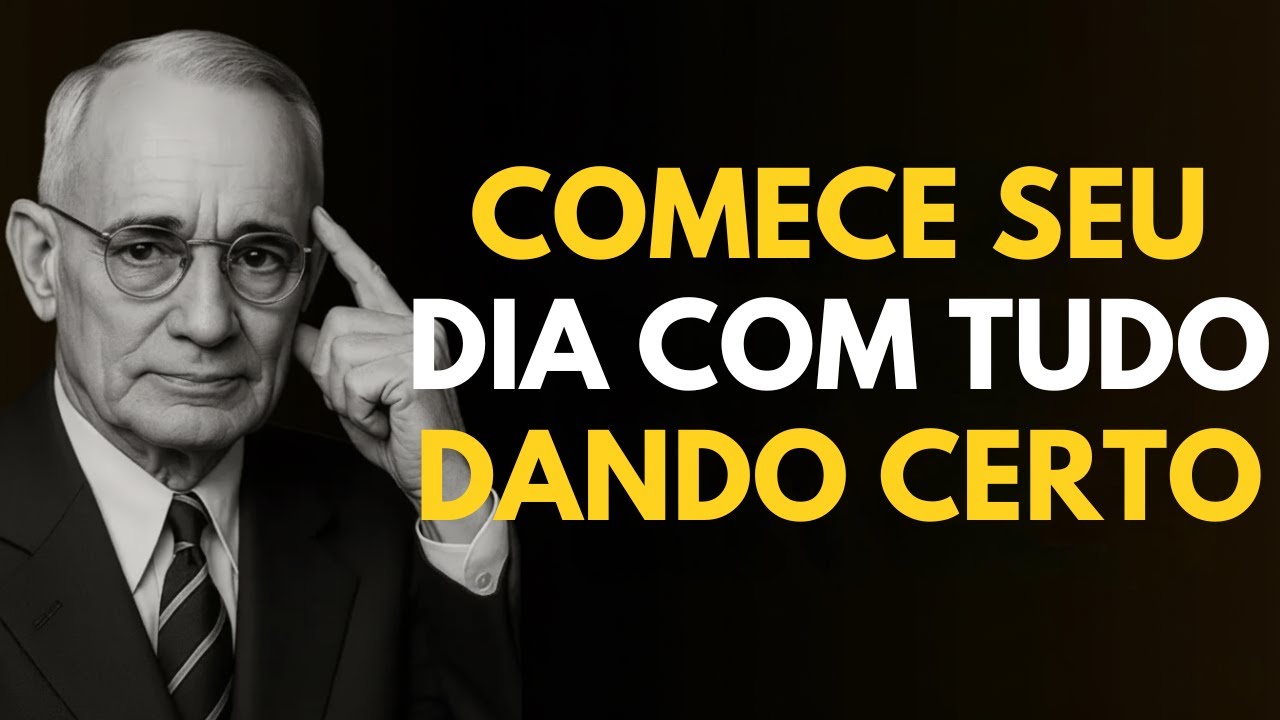 Comece o Seu Dia Com Tudo Dando Certo em Sua Vida | Napoleon Hill