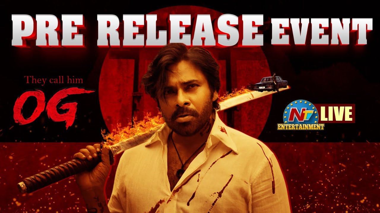 #OG Pre Release Event LIVE | Pawan Kalyan | Sujeeth | Thaman S | NTV ENT