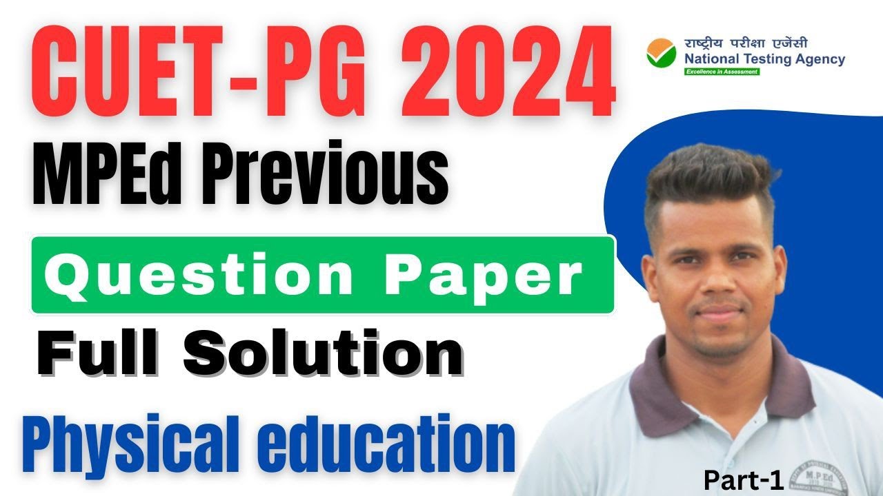 MPEd CUET Previous// year question paper 2024//Physical education//Part-1by Anuj Sir