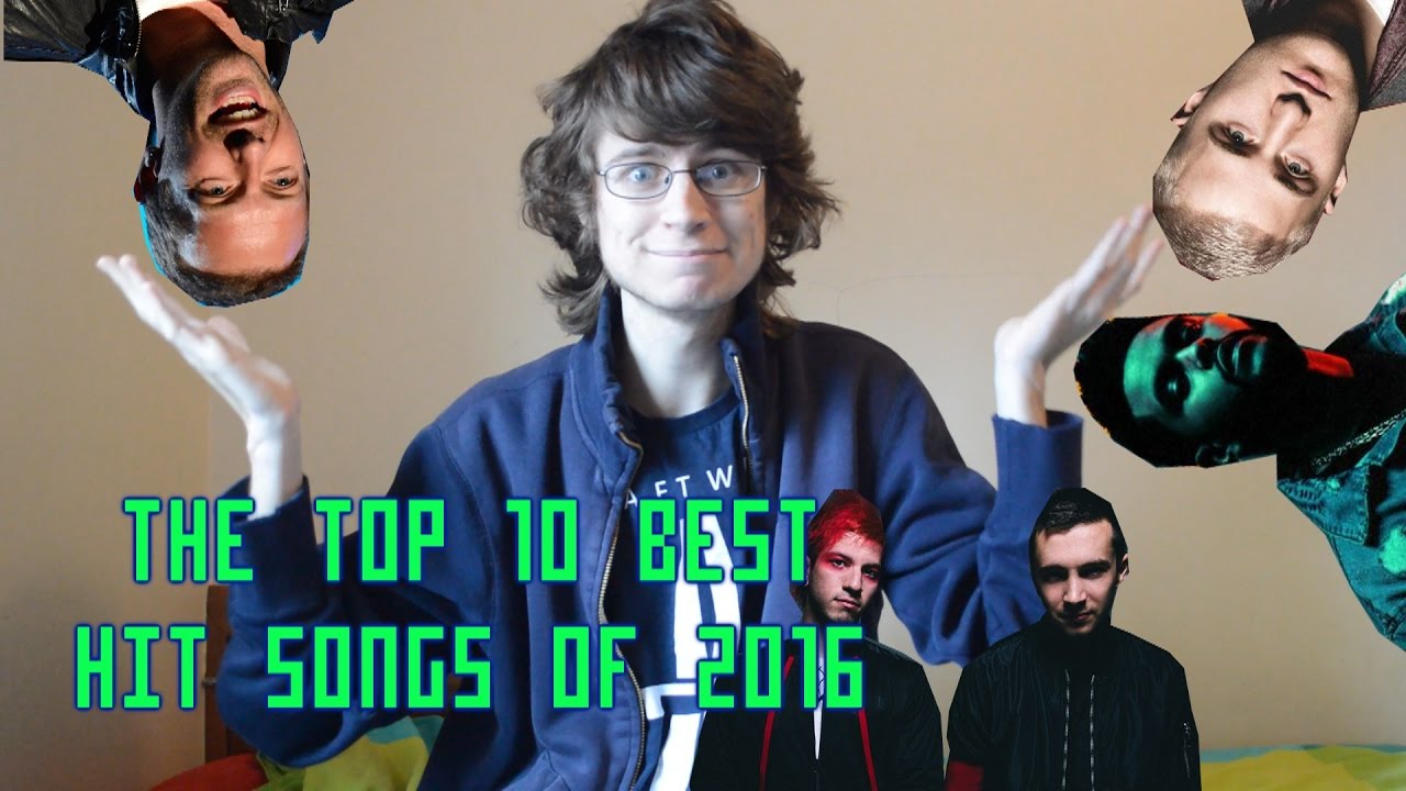 The Top 10 Best Hit Songs of 2016