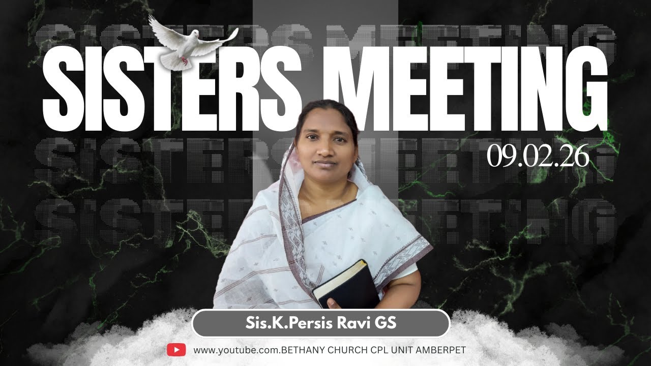 SISTERS MEETING || 09-02-2026 || SIS.K.PERSIS RAVI GS