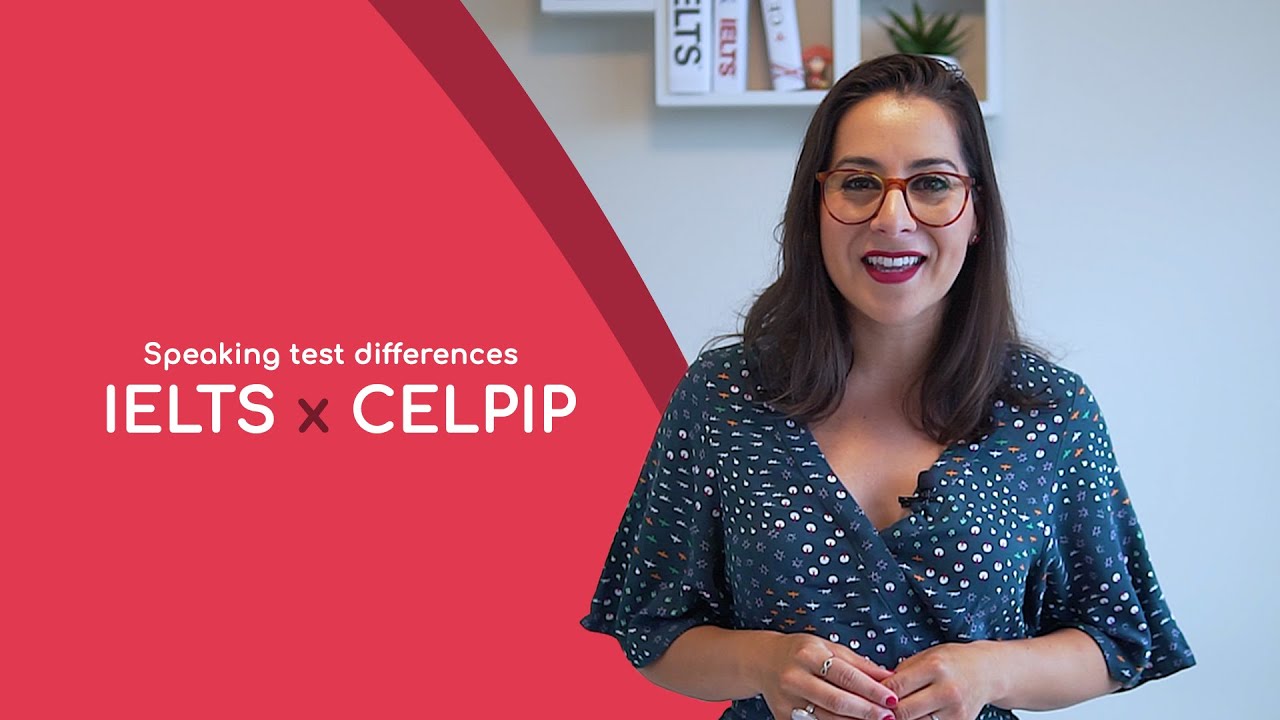 What Makes The IELTS and CELPIP Speaking Tests Different (From a Proficiency Test Examiner)
