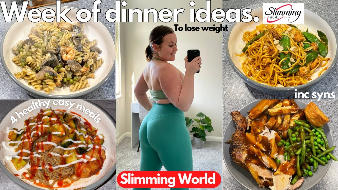 WEEK OF SLIMMING WORLD DINNER IDEAS | 4 quick + healthy meals to LOSE WEIGHT Inc syns