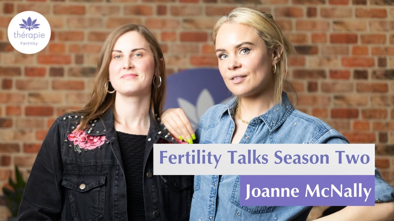 Fertility Talks | Season 2 Ep 12 | Joanne McNally
