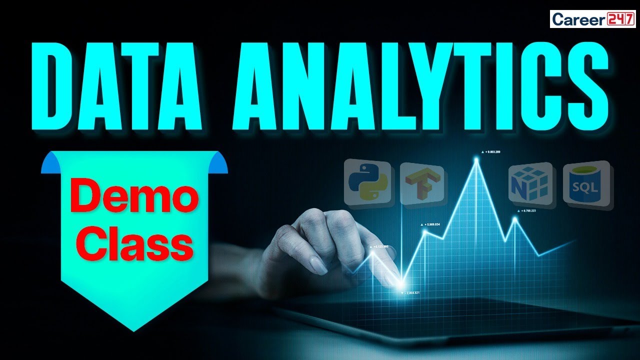 Data Analytics Demo Class | Learn Tools, Skills & Career Path | Career247 Live class