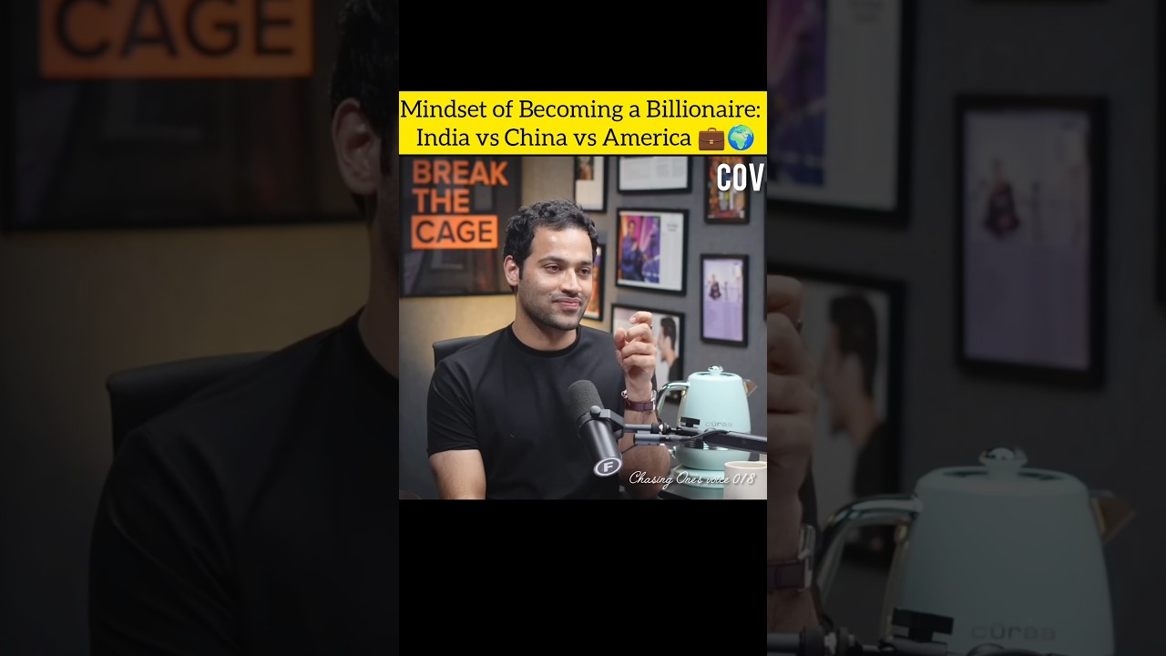 Mindset of Becoming a Billionaire: India vs China vs America 💼🌍|raj shamani| 