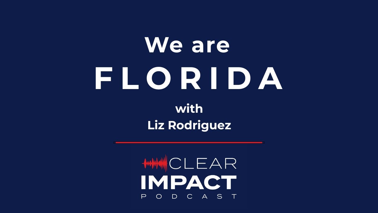 Episode 204: We Are Florida - with Liz Rodriguez