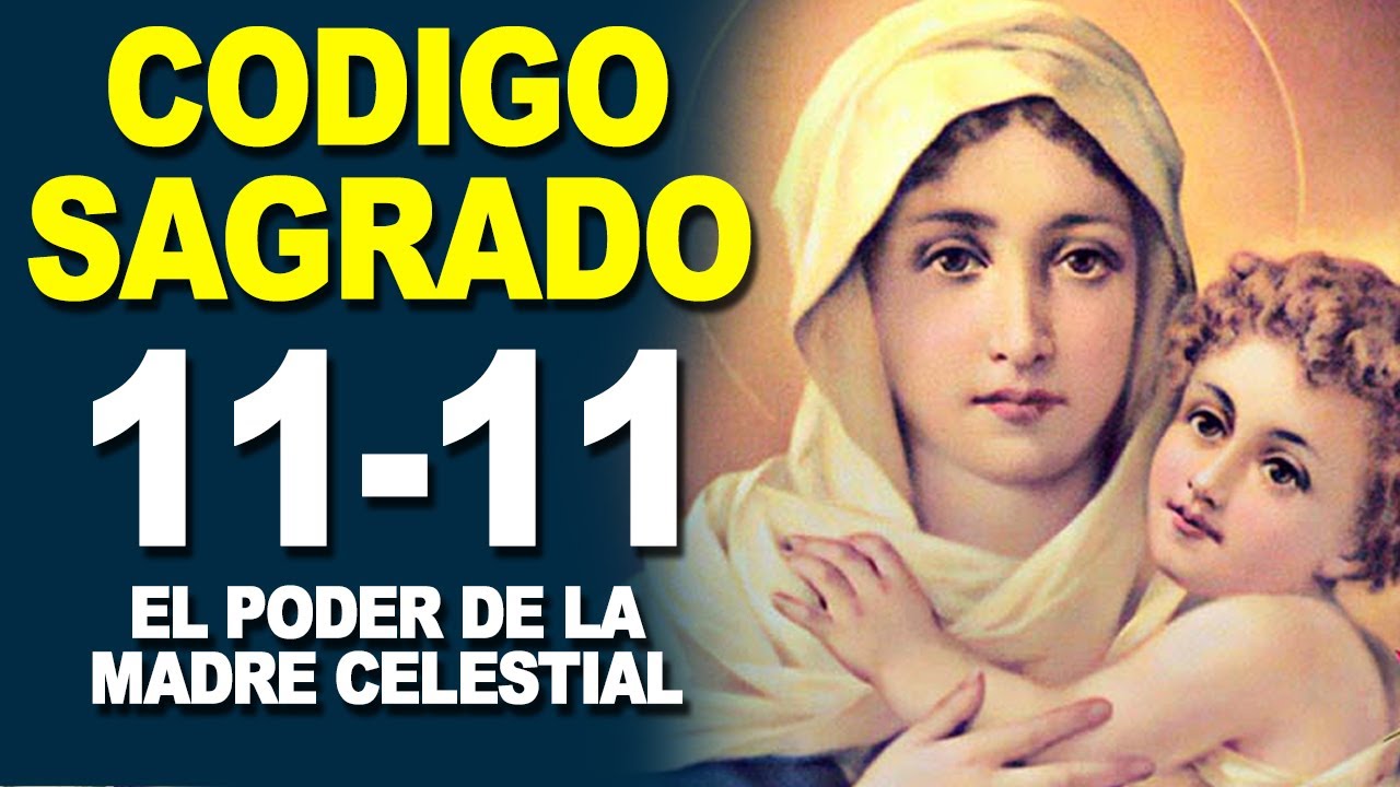 C&oacute;digo sagrado 1111 &eacute;xito prosperidad y dinero ab&uacute;ndate Con ayuda de la Madre Celestial