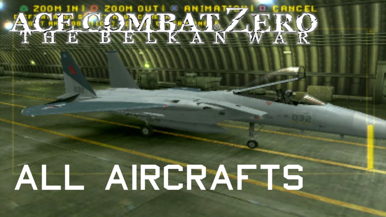 ACE COMBAT Zero - All Aircrafts & Colors
