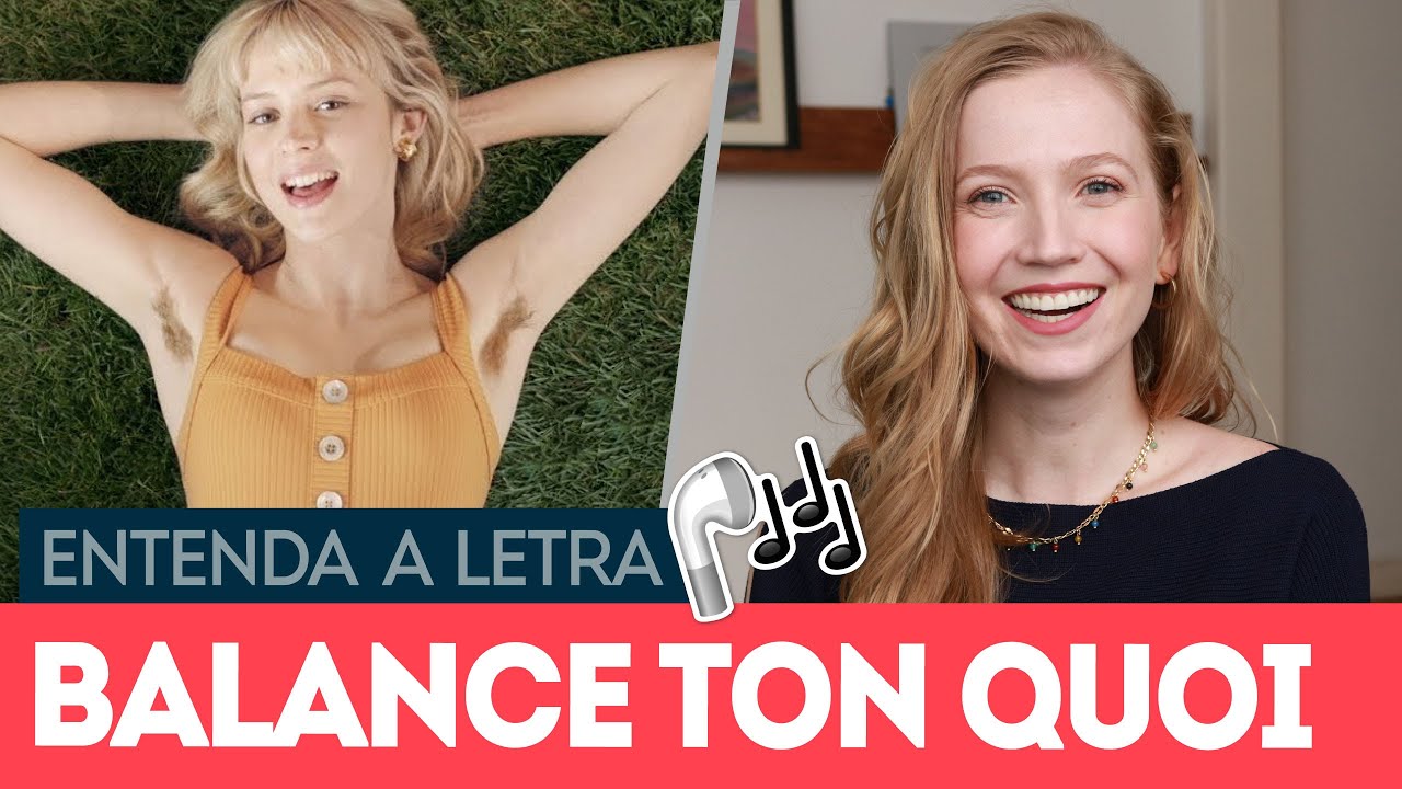 Entenda a letra de BALANCE TON QUOI (Angèle) | Francês com música