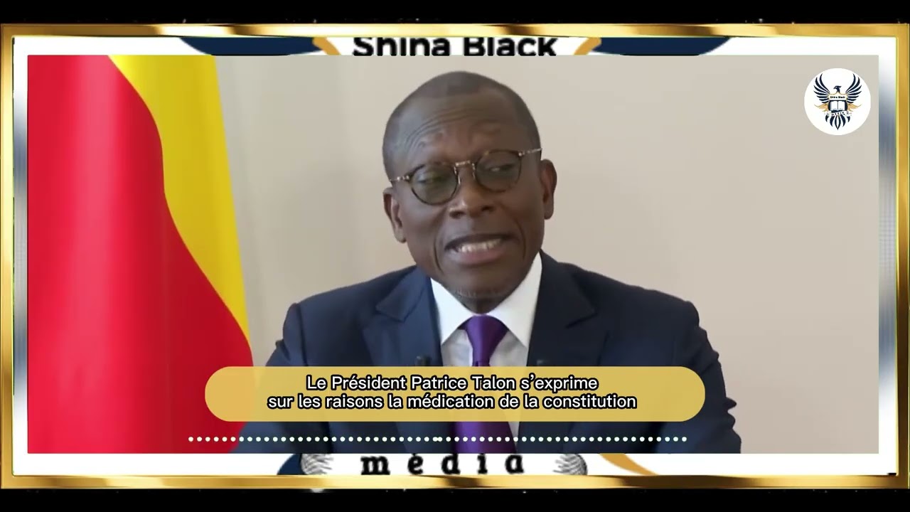 partie 4: Patrice Talon révèle les changements constitutionnels qui choquent Bénin