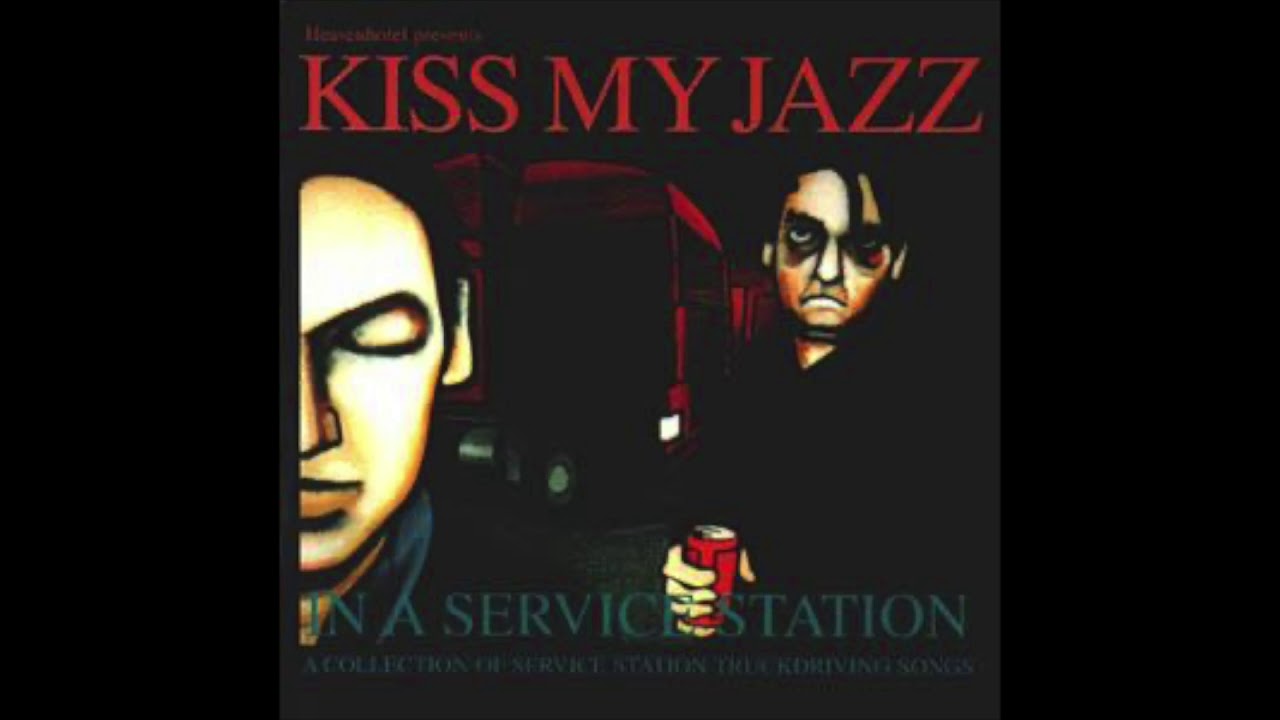 Kiss My Jazz - In a Ghosttruck