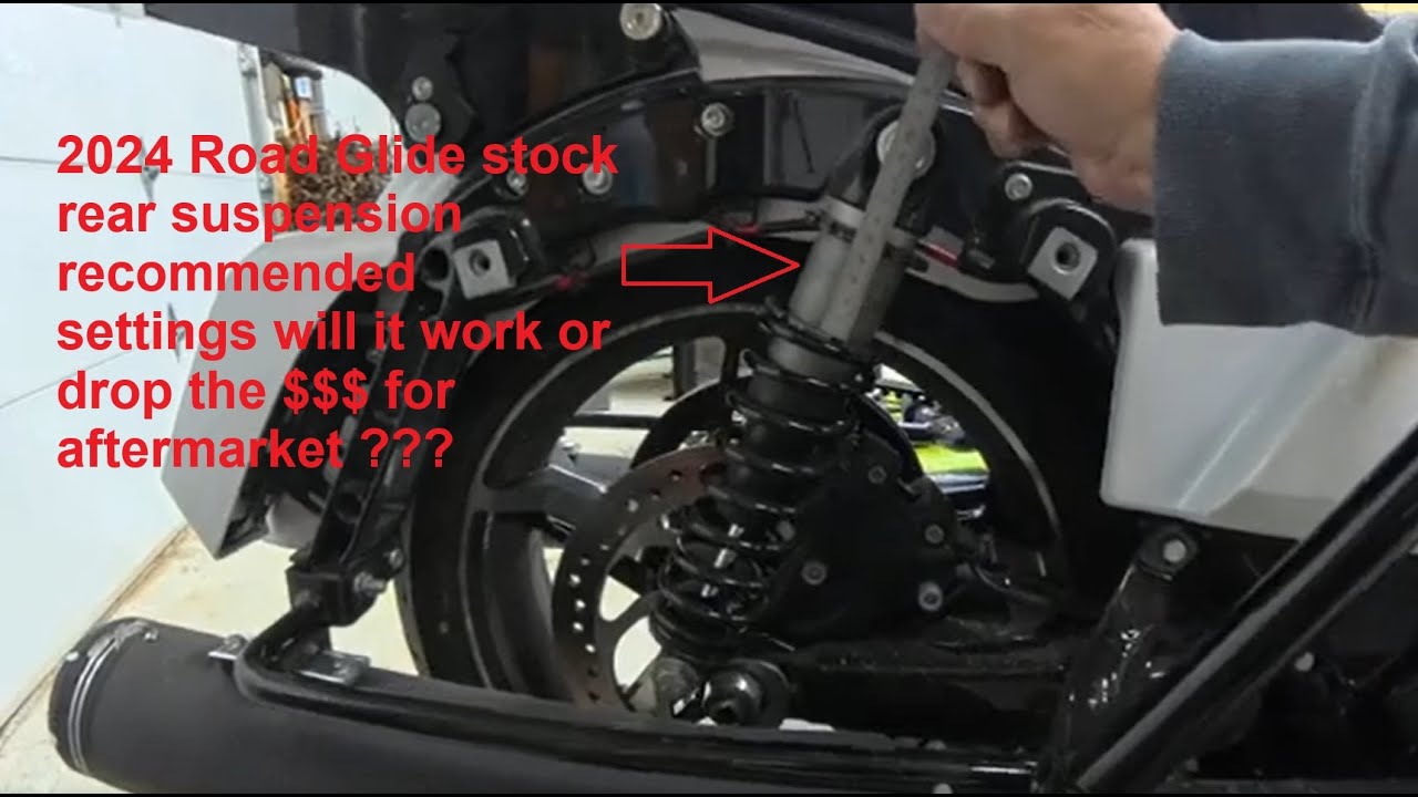 2024 Road Glide Rear Suspension $1200 Mistake or will it work DIY Settings ???