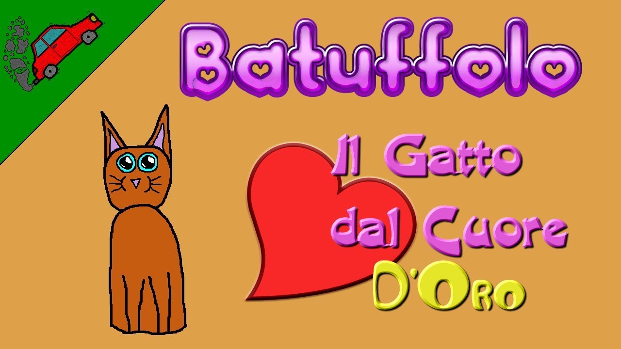 Batuffolo Il Gatto dal Cuore D'Oro