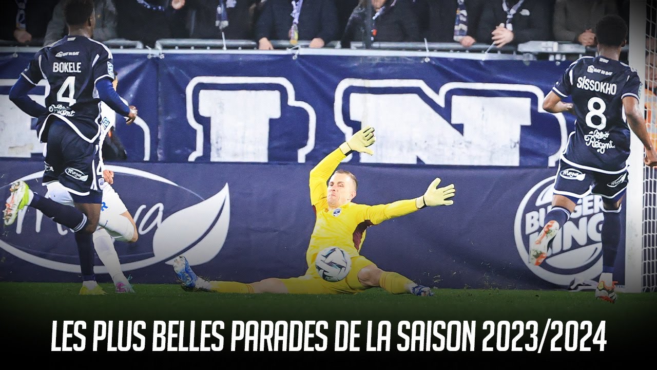 Les meilleurs arrêts de la saison 2023/2024 !