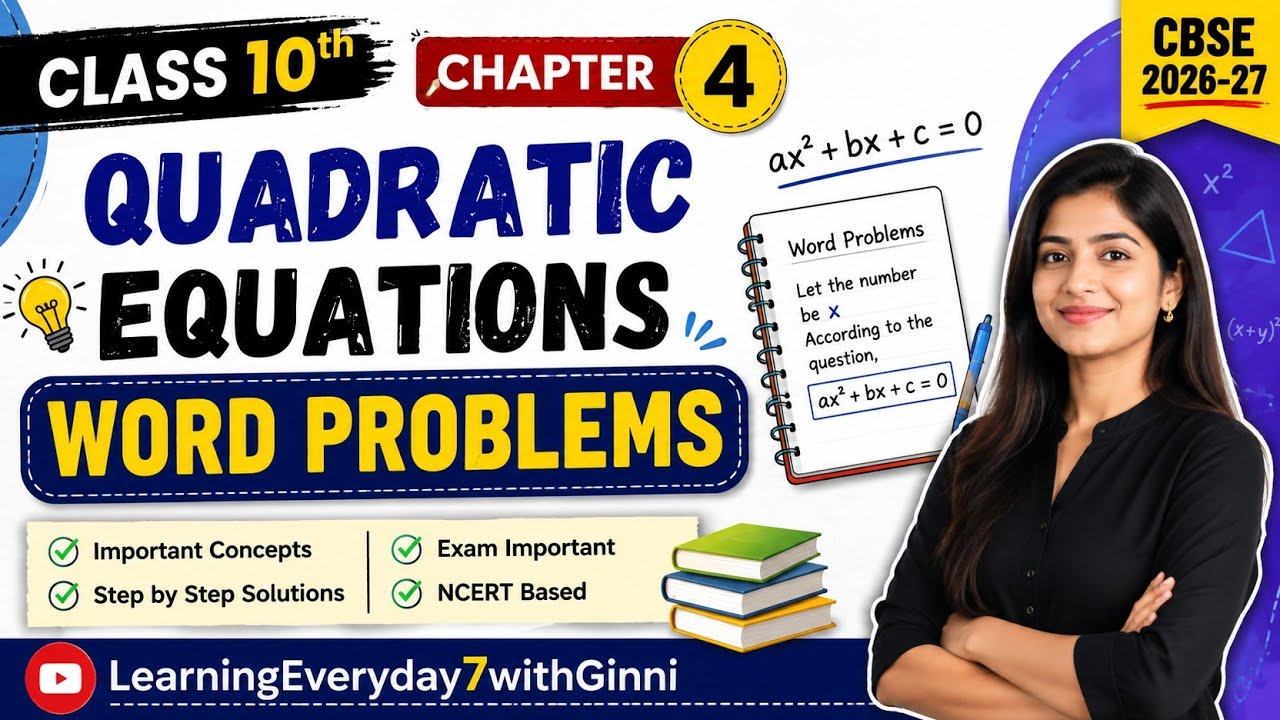 Class 10 Maths Chapter 4 | Quadratic Equations Word Problems | Questions | CBSE 2026-27 | #class10