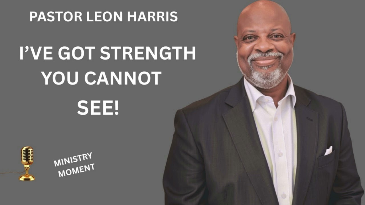 I've Got Strength You Cannot See!