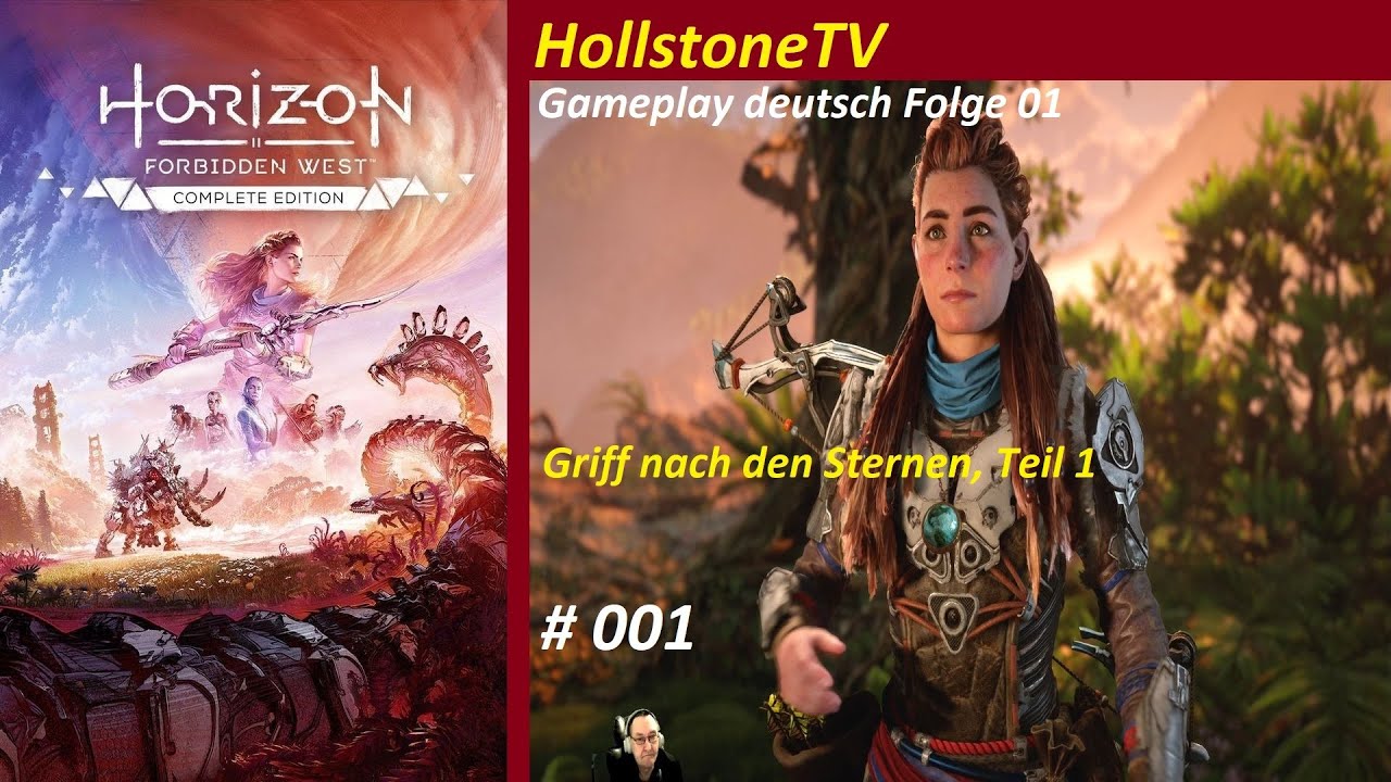 001 Horizon Forbidden West Gameplay deutsch Griff nach den Sternen Teil 1 Opa Mario zockt