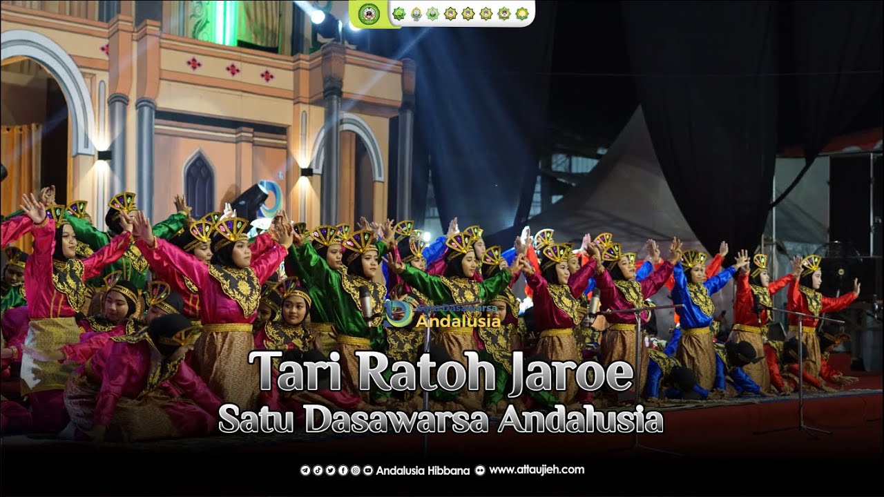 Tari Ratoh Jaroe 1 Dasawarsa Andalusia | Pondok Pesantren At Taujieh Al Islamy 2 Andalusia