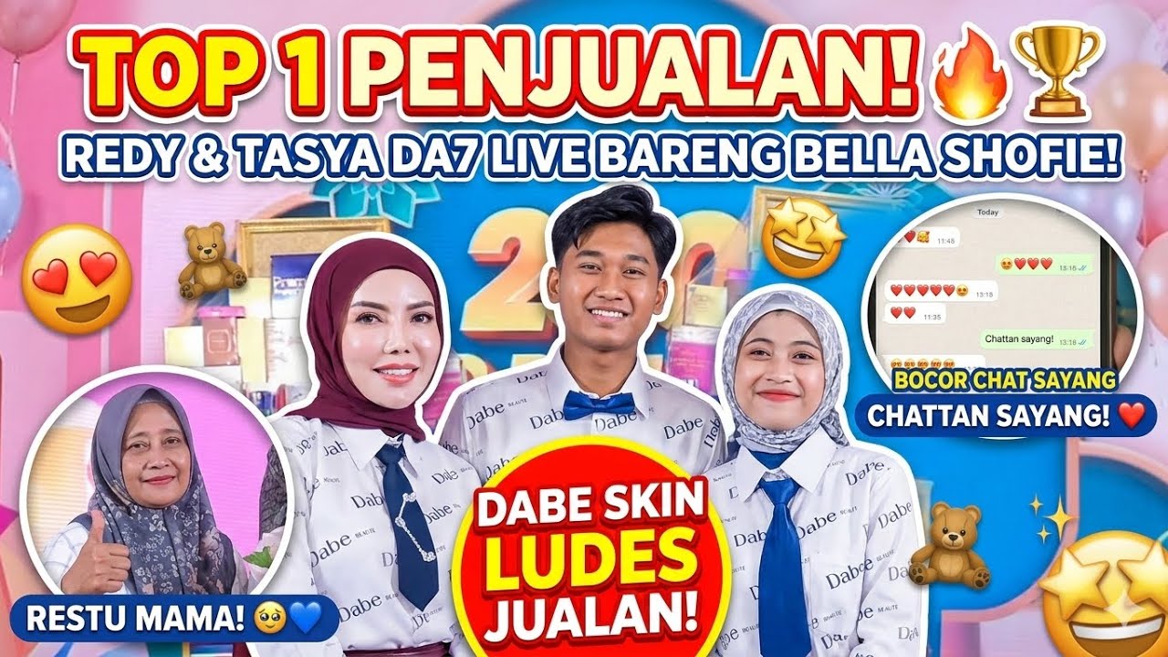 TOP 1 PENJUALAN! Redi & Tasya DA7 Live Bareng Bella Shofie, Bocor Chat Sayang & Restu Mama! 😍🔥