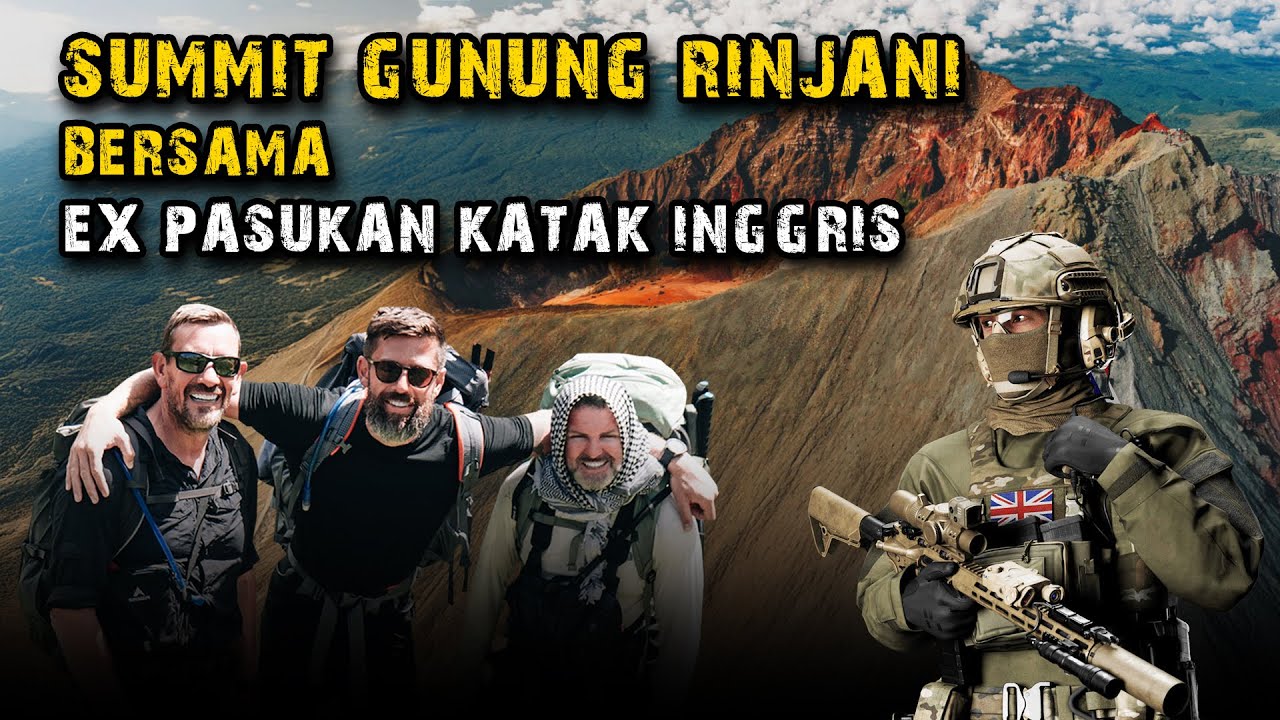 Menjelajahi RINJANI bersama temanya Mantan PASUKAN KATAK INGGRIS - PART 1 🔥 @Jimmy Naraine