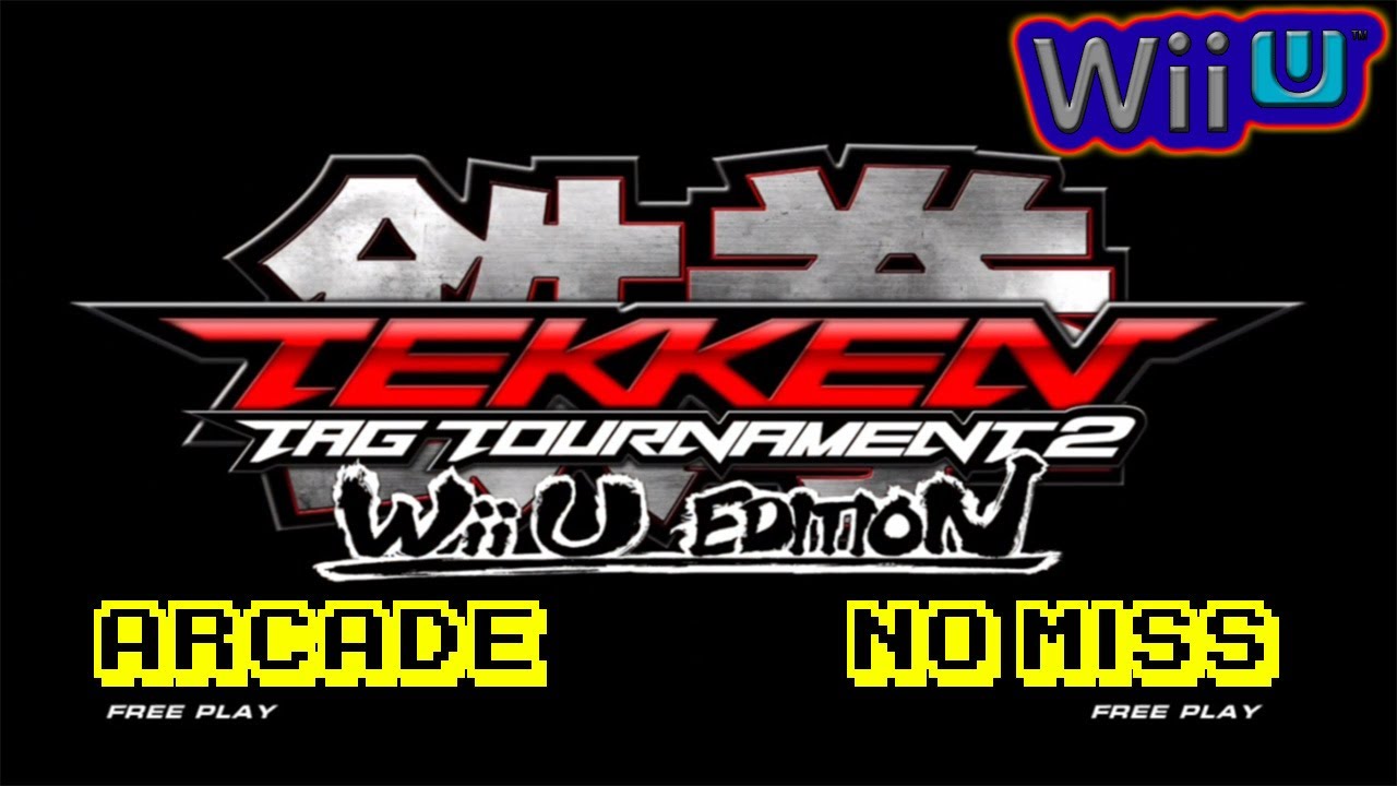 Tekken Tag Tournament 2 -WiiU Edition- (Arcade Gameplay/No Miss) Wii U