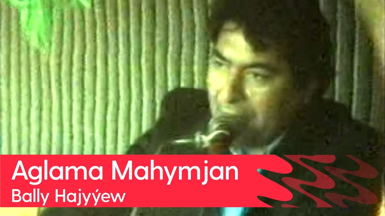 Bally Hajyyew - Aglama Mahymjan | 1991