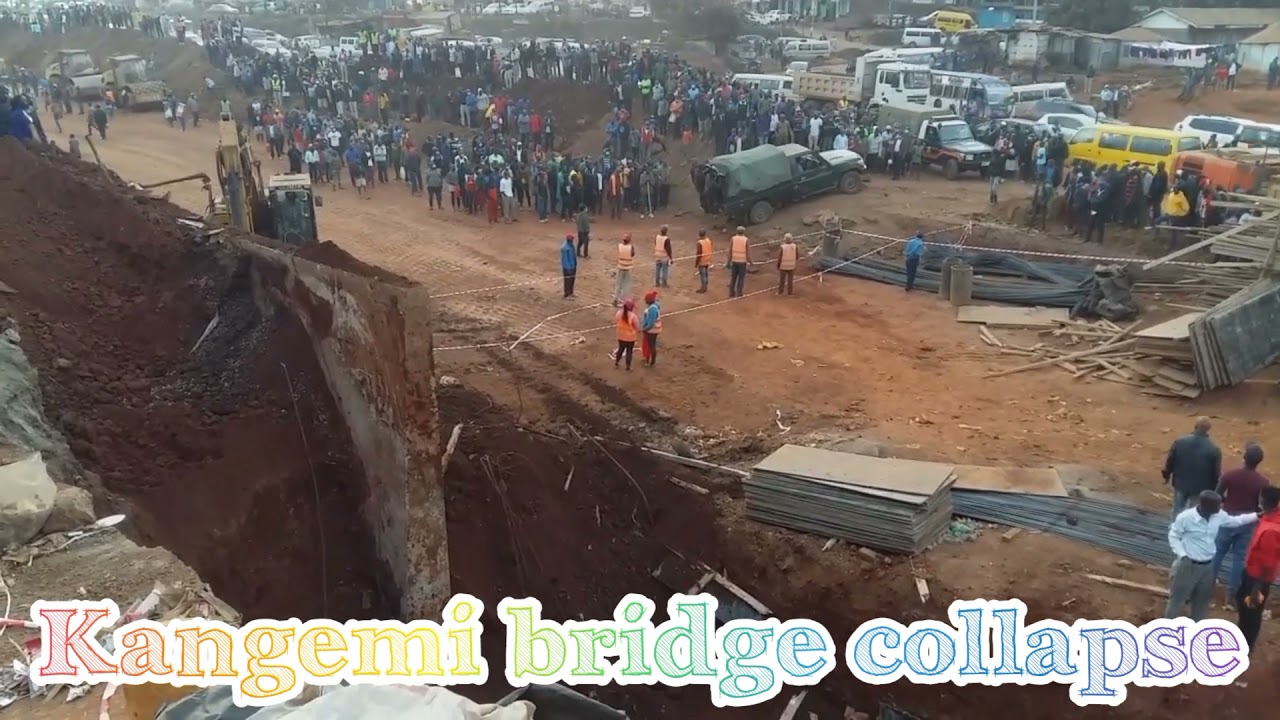 REVEALED!!! CAUSE OF KANGEMI BRIDGE COLLAPSE.
