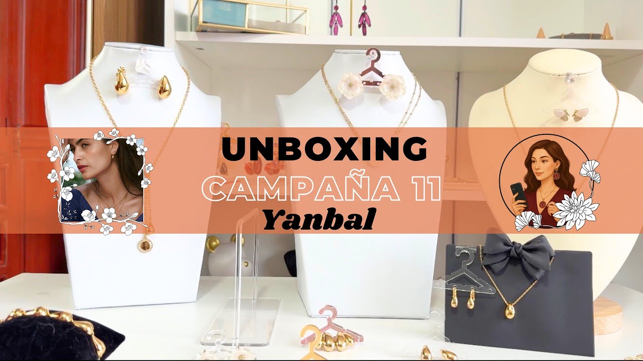 🔥¡TE MUESTRO LAS JOYAS MAS ELEGANTES DE YANBAL! | Unboxing Campaña 11 🧡