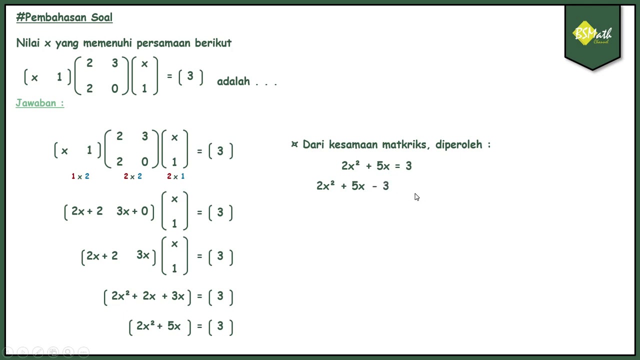 Perkalian Matriks | Pembahasan Soal | Matematika Kelas XI