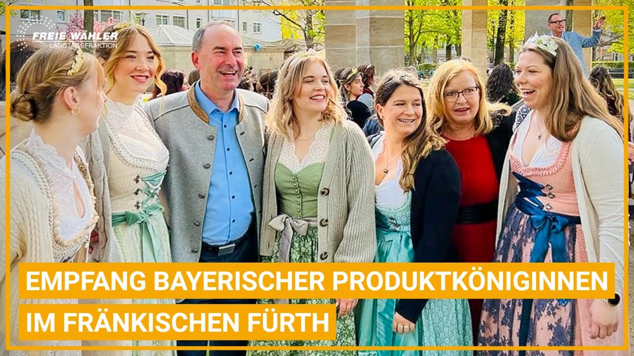 Empfang bayerischer Produktköniginnen im fränkischen Fürth