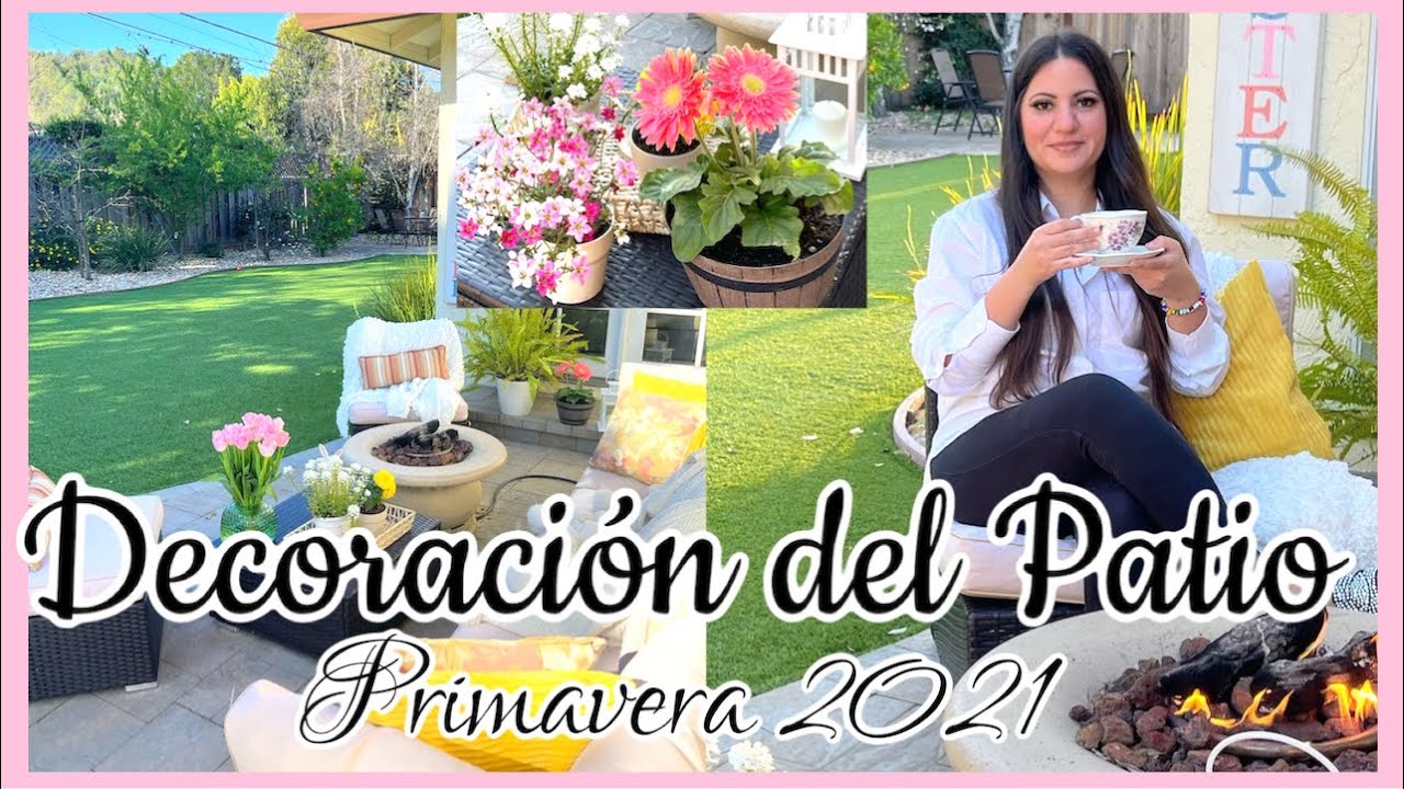 DECORACION DEL PATIO🌷PRIMAVERA 2021🌸 IDEAS PARA DECORAR EN PRIMAVERA 2021