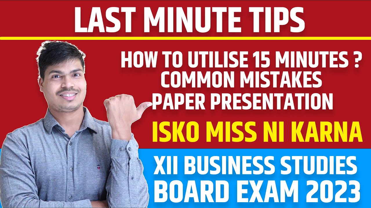 Last Minute Tips | How to Present Answers ? Motivation for all | Business studies Board exam 2023