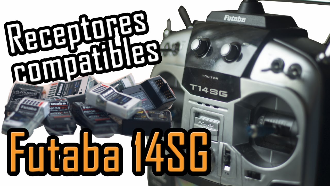 Futaba 14SG : Receptores compatibles