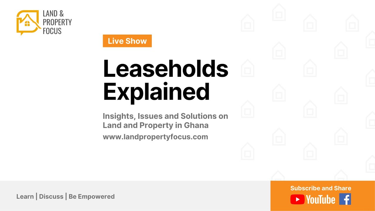 Leaseholds Explained