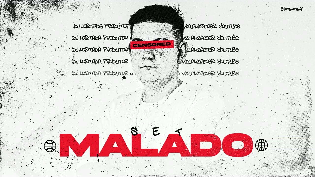 MEGA SET MALADO 2K24  ( DJ LOSTADA )