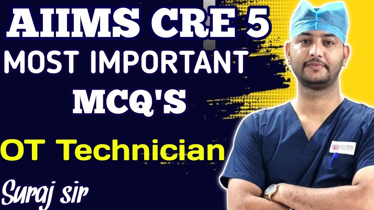 AIIMS CRE 2026 OT Technician Classes IDSSSB OT Technician Classes |KGMU OT Assistant MCQs #16 