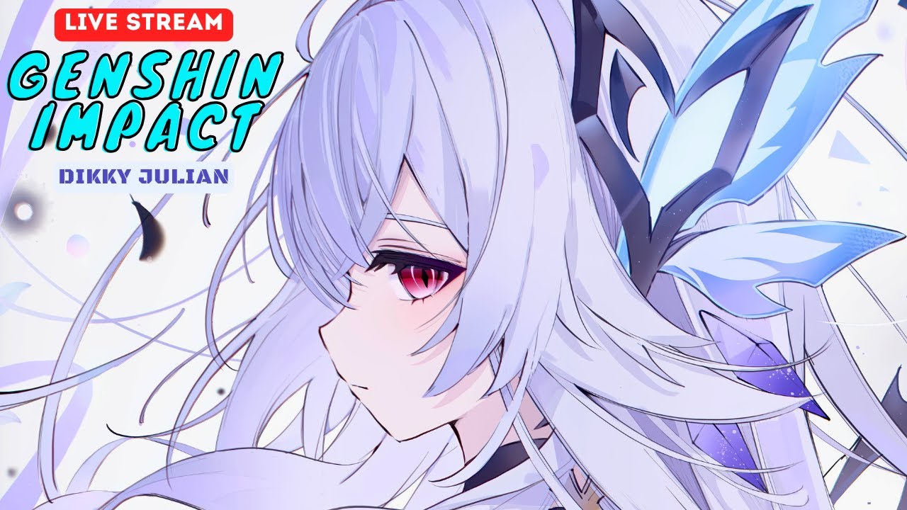 🔴 Lanjut Joki SO Yang Lunar2 Aja ~ Genshin Impact