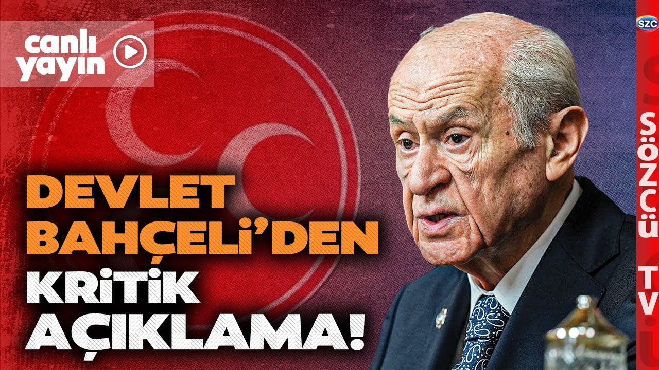 MHP Lideri Devlet Bahçeli Kritik Açıklamalarda Bulunuyor! Mazlum Abdi, Ahmet Şara, İmralı