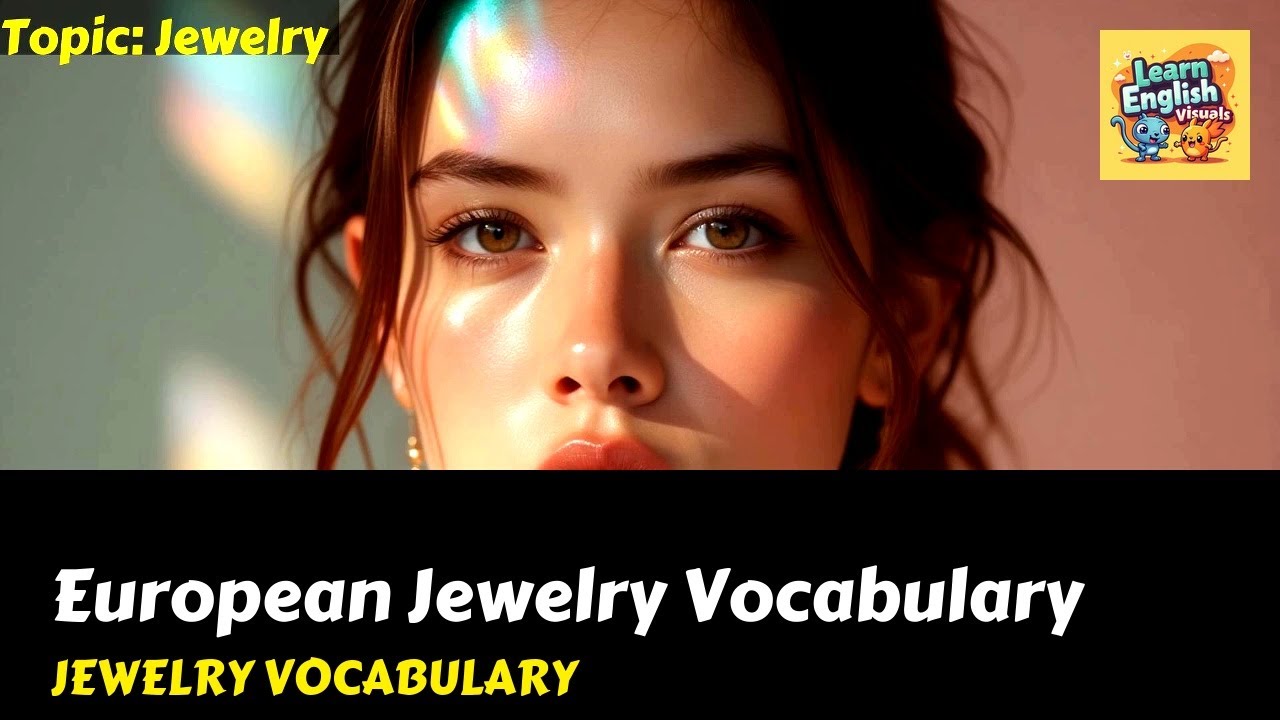European Jewelry Vocabulary | British English Guide