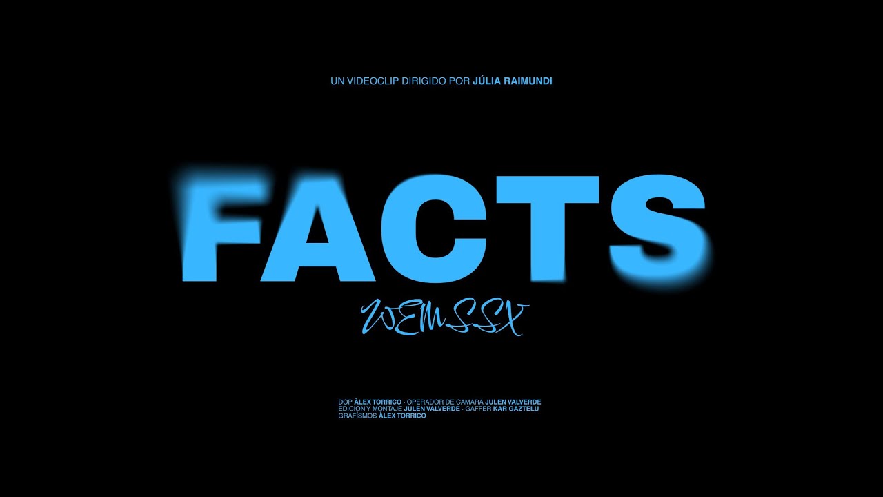WEMS - FACTS (VIDEO OFICIAL)