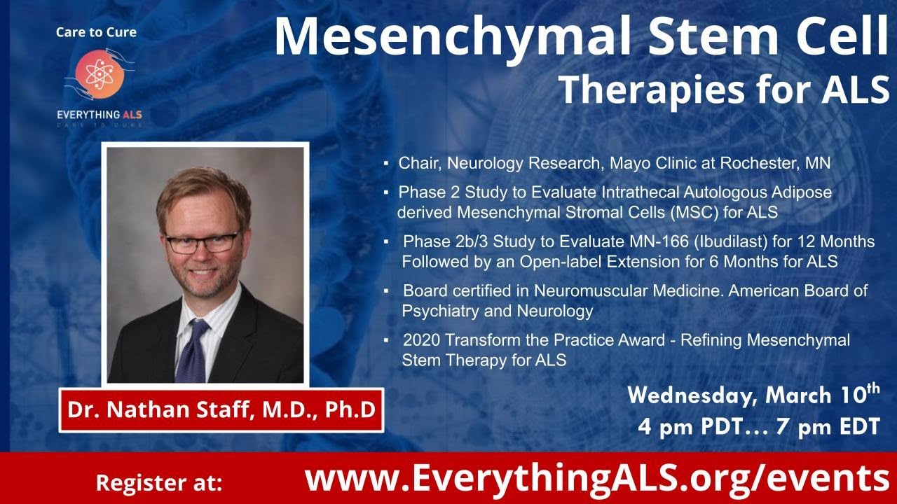 Mesenchymal Stem CellTherapies for ALS from Dr  Nathan Staff