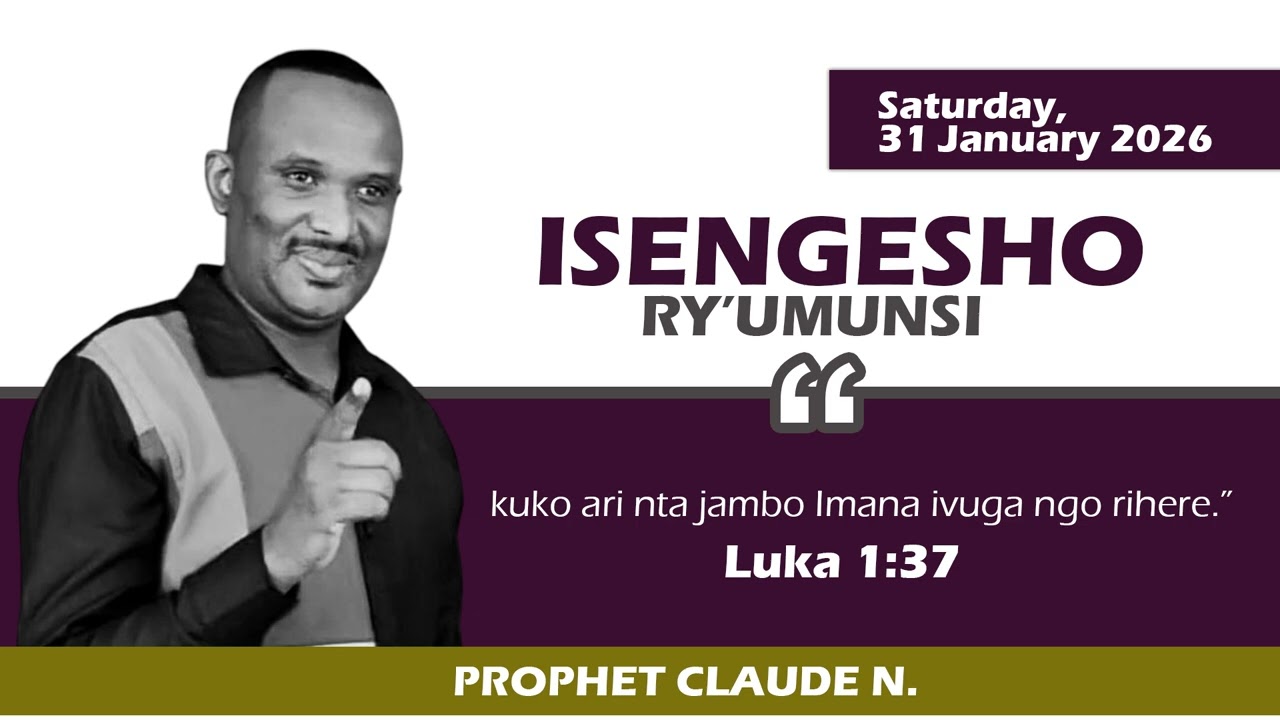 31.01.2026 | ISENGESHO RY'UMUNSI | PROPHET CLAUDE NDAHIMANA #Amasengesho #Kristo #rwandagospel