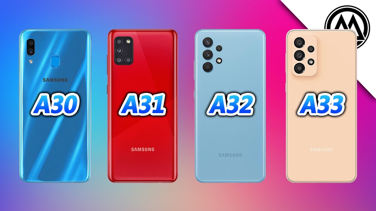 Samsung Galaxy A30 vs Samsung Galaxy A31 vs Samsung Galaxy A32 vs Samsung Galaxy A33