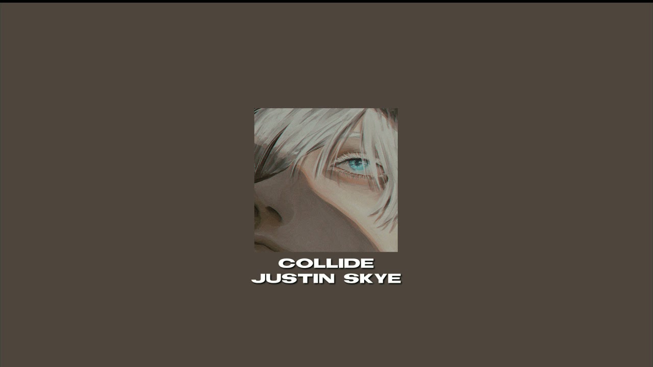 collide justin skye ft tyga slowed down