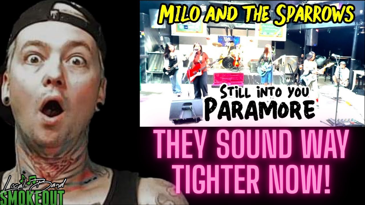 Milo and the Sparrows - Still Into You ( Reaction ) LIVE PARAMORE COVER