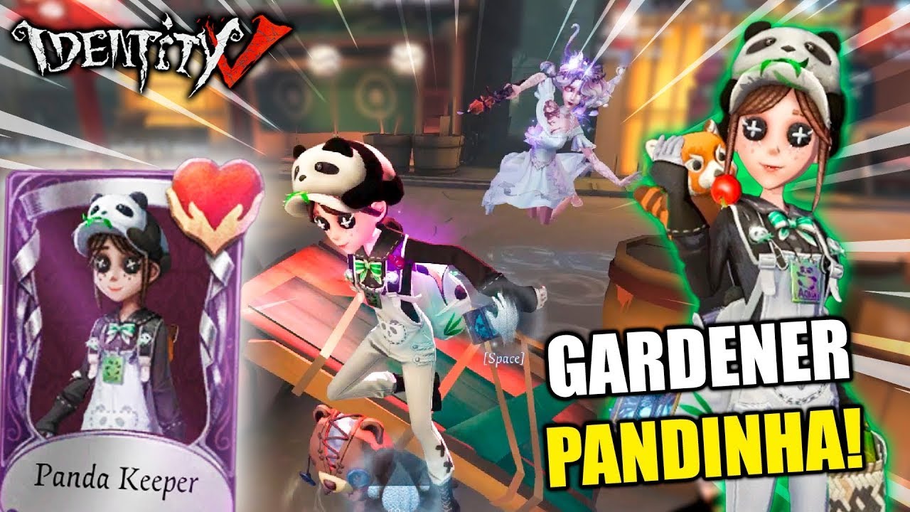 GARDENER PANDINHA! - IDENTITY V Gameplay com a Skin A “Panda Keeper”