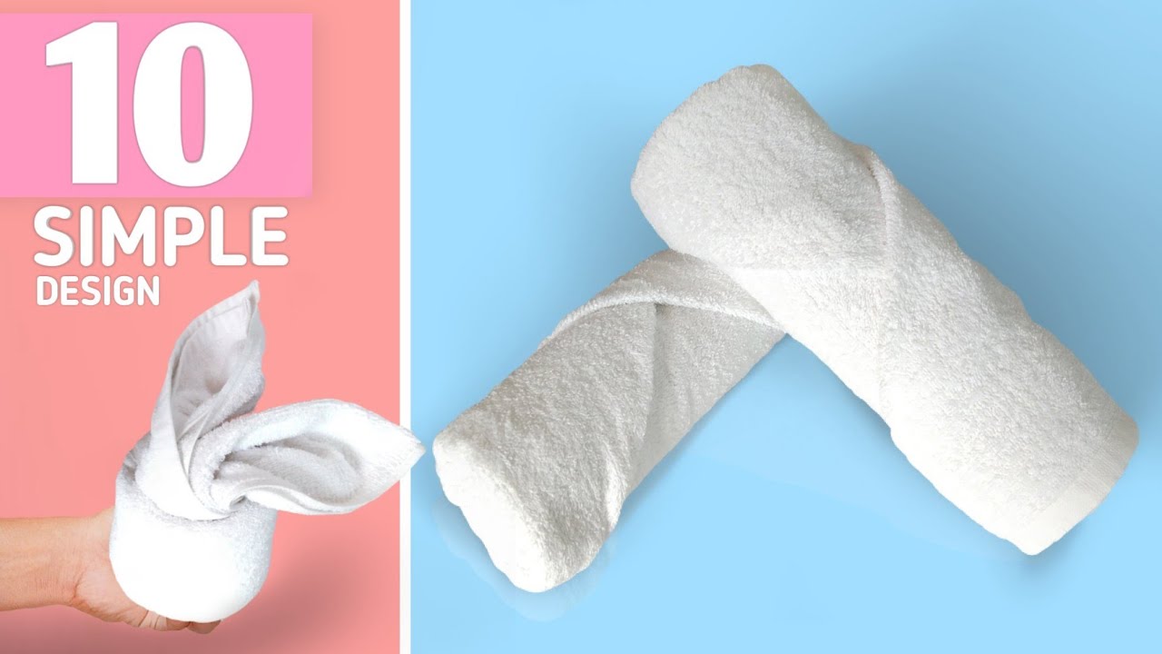 TOWEL FOLDING 10 SIMPLE DESIGN