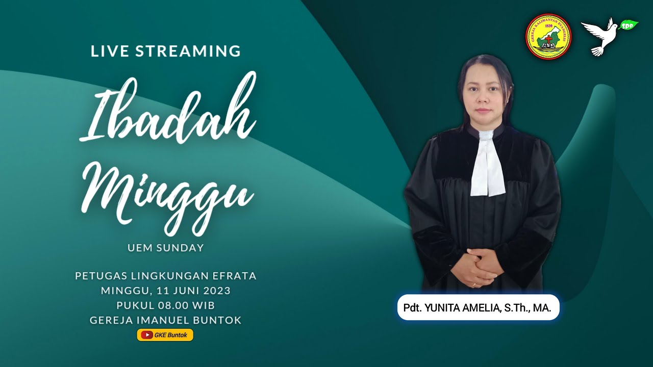 Live Streaming Ibadah Minggu Jemaat GKE Buntok  ||  11 Juni 2023